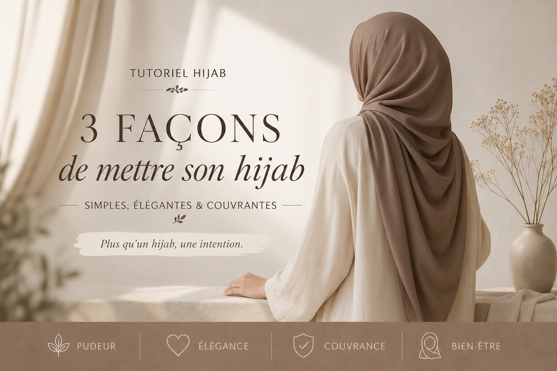 Comment mettre son hijab ? 3 façons simple, élégantes et couvrantes